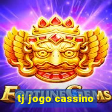 tj jogo cassino